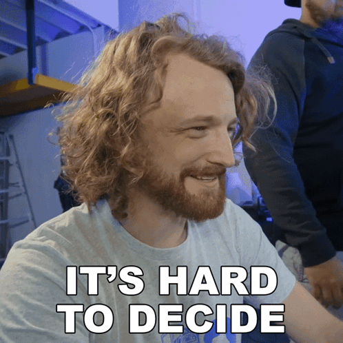 Its Hard To Decide Niko Pueringer GIF - Its Hard To Decide Niko Pueringer Corridor Crew GIFs