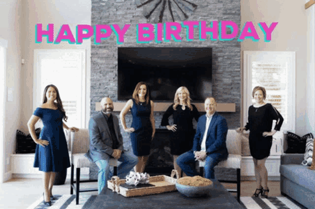 a group of people standing in front of a fireplace with the words happy birthday on the bottom