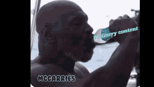 a man drinking from a bottle with the words mcgarry content written below him