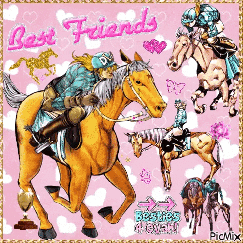 a picture of a man on a horse with the words best friends