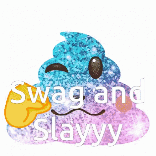 Swag Slay GIF - Swag Slay Rainbow Poop GIFs