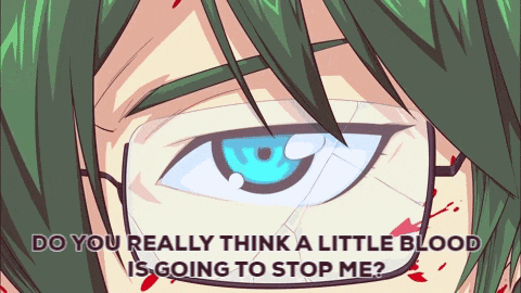 a close up of a person 's eye with the words do you really think a little blood is going to stop me below it