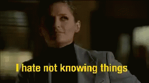 Kate Beckett I Hate Not Knowing Things GIF - Kate Beckett I Hate Not Knowing Things Castle GIFs