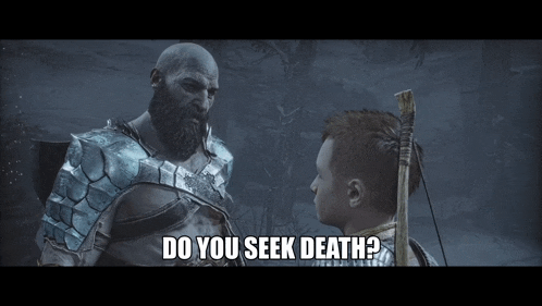 a video game character is asking another character if they seek death