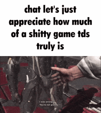 a screenshot of a video game that says chat let 's just appreciate how much of a shitty game