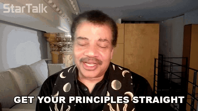 a man says get your principles straight in a star talk video