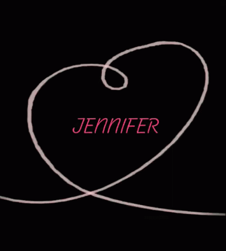 Jennifer Jennifer Name GIF - Jennifer Jennifer Name I Love Jennifer GIFs