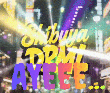 a sign that says shibuya dpm ayeee on it