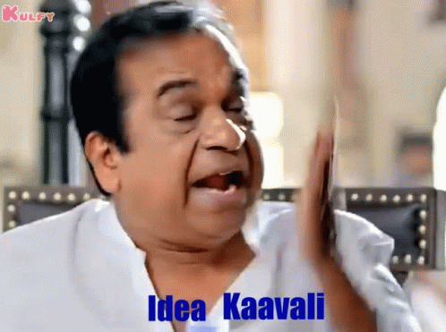 Idea Kaavali Idea GIF - Idea Kaavali Idea Idea Ivvu GIFs