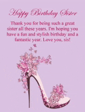 a happy birthday card for a sister with a high heel decorated with flowers .