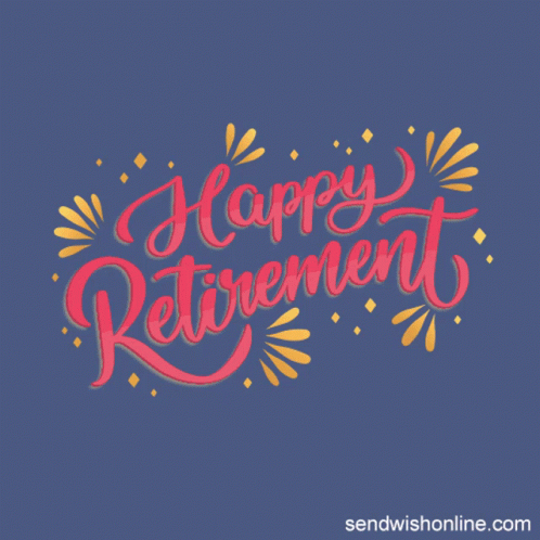 Happy Reti Retire GIF - Happy Reti Retire Retired GIFs