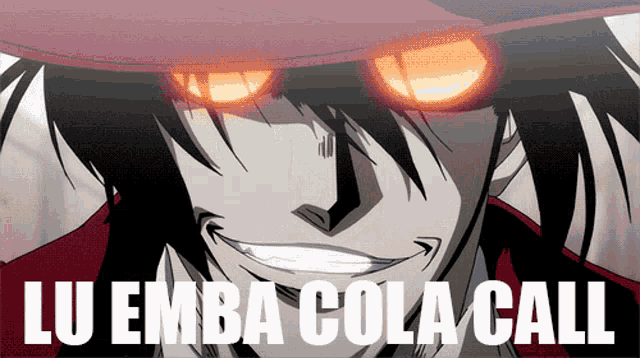 a cartoon character with red eyes and the words lu emba cola call below him