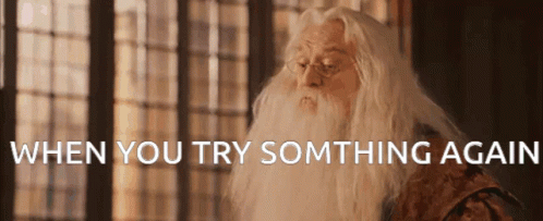 Dumbledore When You Try Something Again GIF - Dumbledore When You Try Something Again Something New GIFs