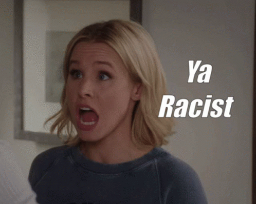 Ya Racist Eleanor Shellstrop GIF - Ya Racist Eleanor Shellstrop Kristen Bell GIFs