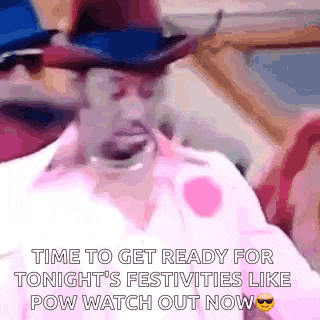 a man wearing a cowboy hat and sunglasses is talking about tonight 's festivities