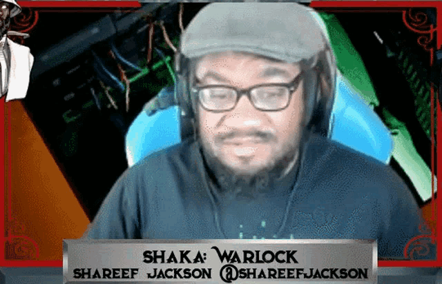 a man wearing glasses and a hat named shaka warlock