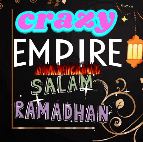 a sign that says " crazy empire salam ramadhan "