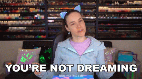 Youre Not Dreaming Cristine Raquel Rotenberg GIF - Youre Not Dreaming Cristine Raquel Rotenberg Simply Nailogical GIFs