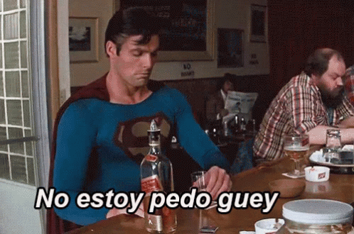Superman Emborrachándose GIF - Borracho Borracha Tequila GIFs