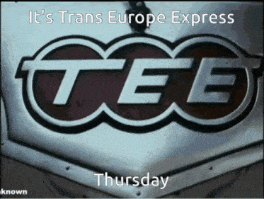 Trans Europ Express Trans Europe Express GIF - Trans Europ Express Trans Europe Express Trans Europe Express Thursday GIFs