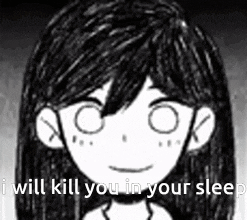 a black and white drawing of a girl with the words `` i will kill you in your sleep '' written on it .