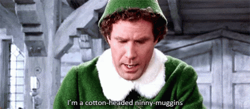 Elf Cotton Headed Ninny Muggins GIF - Elf Cotton Headed Ninny Muggins Insult GIFs