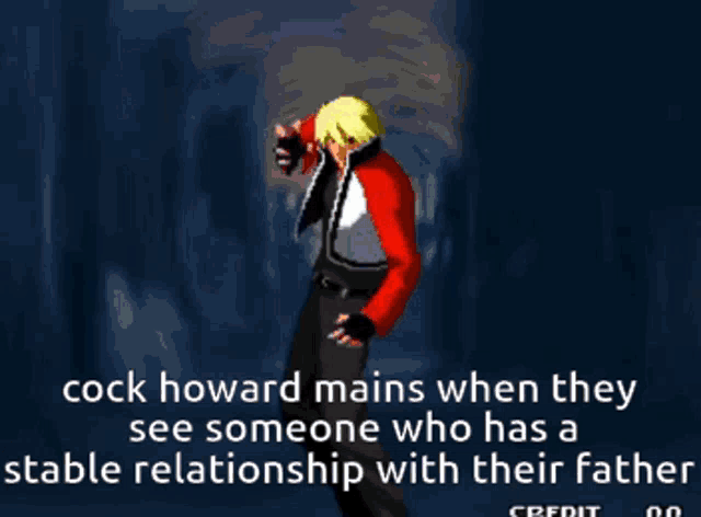 a cartoon character with the words cock howard mains when they see someone who has a stable relationship with their father credit 00