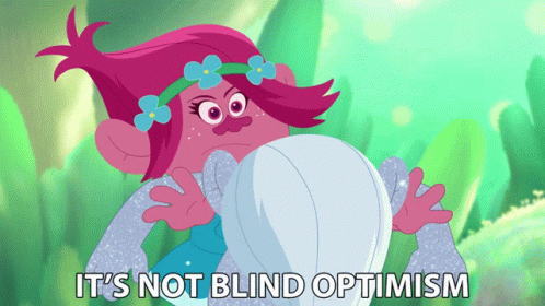 Its Not Blind Optimism Poppy GIF - Its Not Blind Optimism Poppy Guy Diamond GIFs