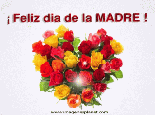 Happy Mothers Day Feliz Dia De La Madre GIF - Happy Mothers Day Feliz Dia De La Madre Weekend GIFs