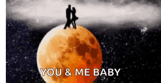 a couple standing on top of a full moon with the words you and me baby