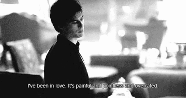 a black and white photo of a man that says i 've been in love