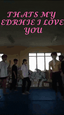a group of people are standing in a room with the words that 's my edrhjie i love you on the bottom