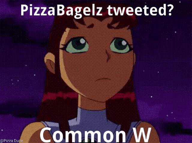 a cartoon of a girl with the caption pizza bagelz tweeted ? common w