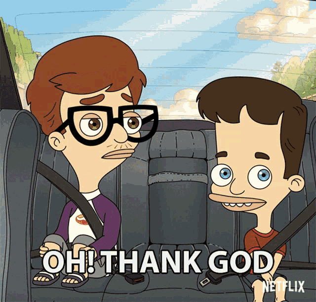 two cartoon characters are sitting in the back seat of a car and one of them is saying " oh! thank god "