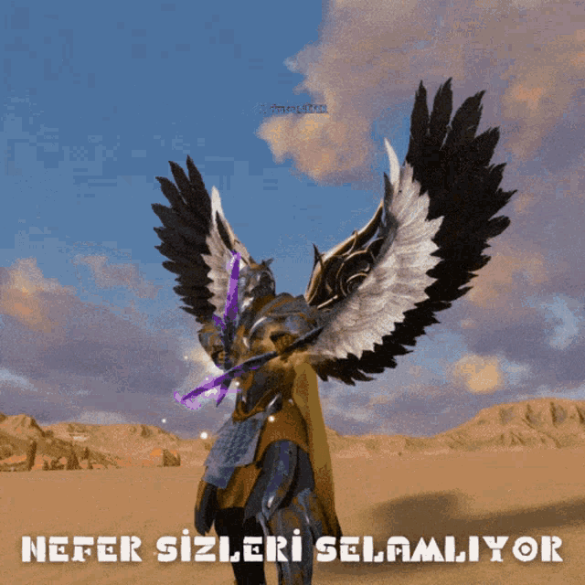a video game character with wings holding a sword and the words " nefer sizlari selamiyor " below him