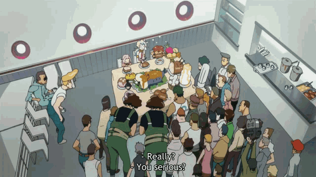 a group of people are gathered around a table and one of them is saying " really you serious "