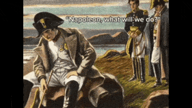 Napoleon There GIF - Napoleon There Is GIFs
