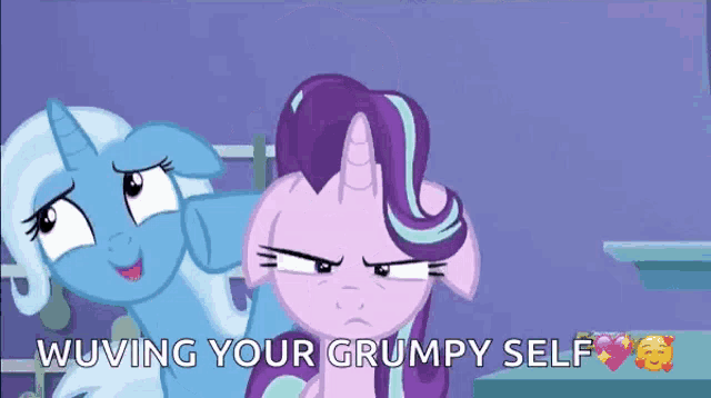 two ponies are standing next to each other with the words " waving your grumpy self " written below them