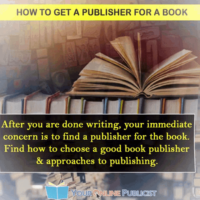 how to get a publisher for a book is written on a book