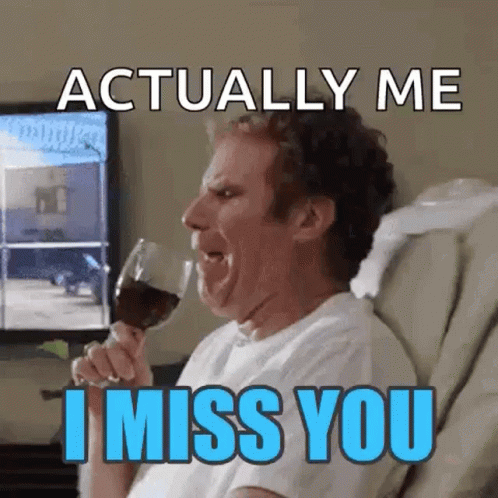 Miss You Will Ferrell GIF - Miss You Will Ferrell Actually Me GIFs