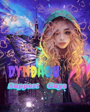 a drawing of a girl with the words dynaqu support guys written below her