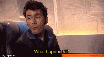 Doctorwho Whathappened GIF - Doctorwho Whathappened Davidtennant GIFs