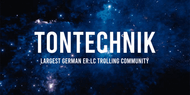 a poster that says tontechnik largest german er lc trolling community