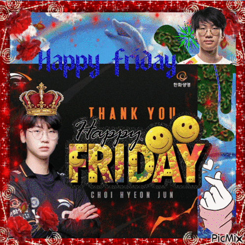 a picture of a boy with a crown and the words happy friday thank you