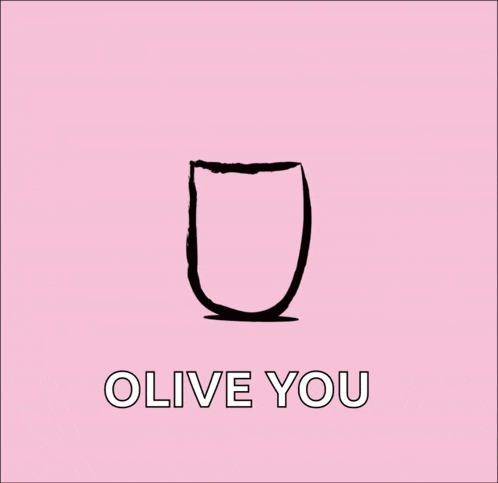 a pink background with a drawing of an olive and the words " olive you "
