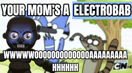 Electrobab Your Mom GIF - Electrobab Your Mom Regular Show GIFs