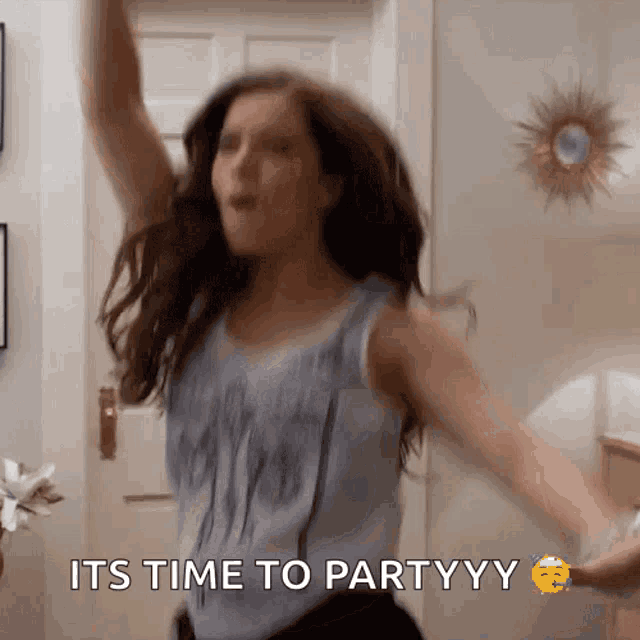 a woman is dancing with the words its time to partyyy written below her
