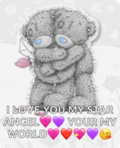 a teddy bear holding an envelope with the words i love you my star angel your my world