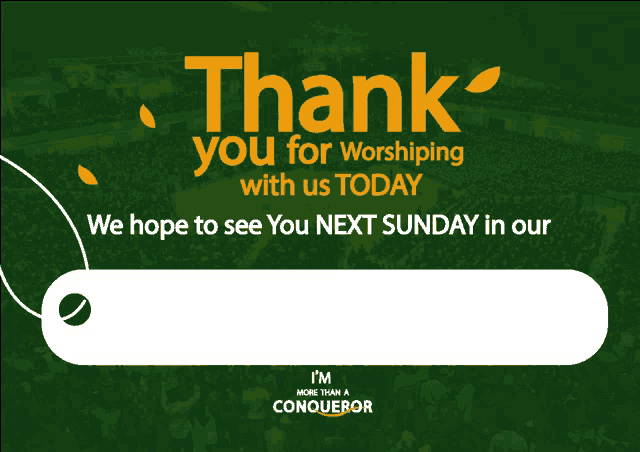 a thank you for worshiping with us today sign