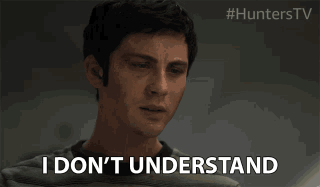 a man says " i don 't understand " in a hunters tv ad